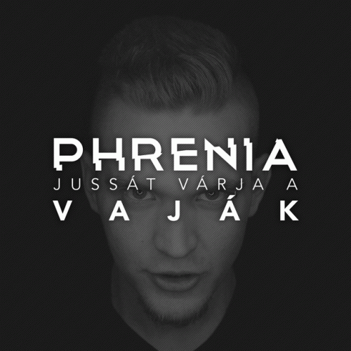 Phrenia : Jussát Várja a Vaják
